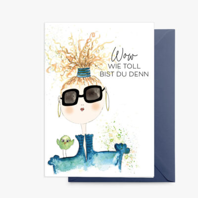 Grußkarte Lobe Designs Wie toll bist du denn